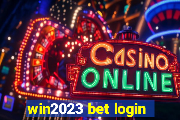 win2023 bet login